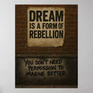 Póster Cita Motivacional de Sueño y Rebelión Estilo Urban
