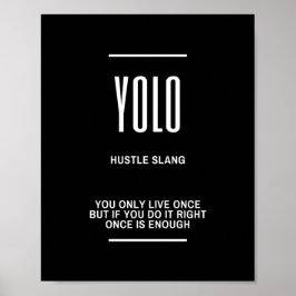 Póster Cita motivacional de YOLO