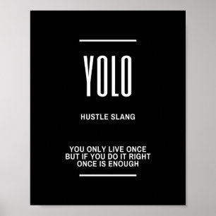 Póster Cita motivacional de YOLO