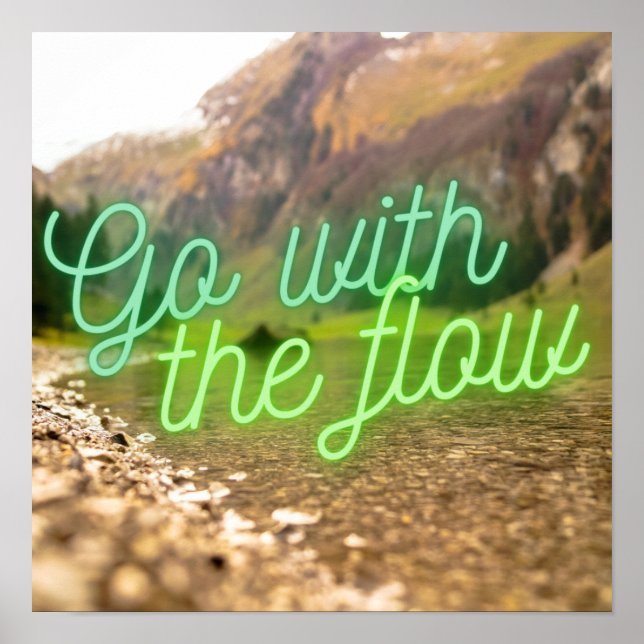 Póster Cita motivacional ir con el río fluido (Frente)