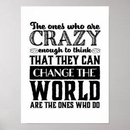 Póster Cita motivacional lo suficientemente loca como par