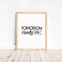 Póster Cita Motivacional Minimalista: Mañana Te Necesita