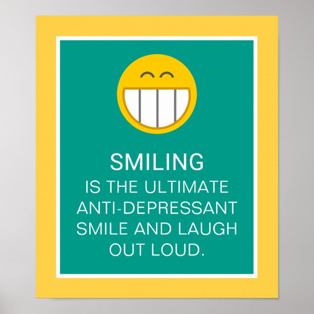 Póster Cita motivacional sonriente antidepresiva (Frente)