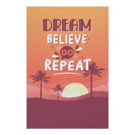 Póster Cita motivacional Sueño cree que repite