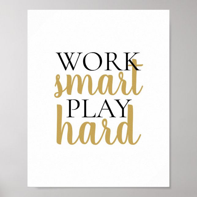 Póster Cita Motivadora dura de Work Smart Play (Frente)