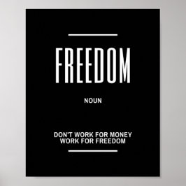 Póster Cita Motivadora Sobre Trabajar Por La Libertad
