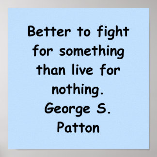 Póster cita patton de george