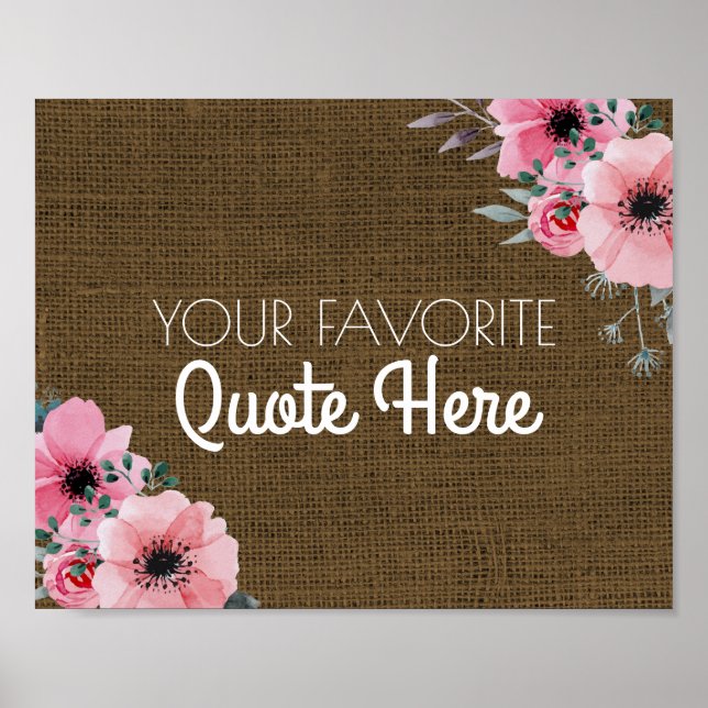 Póster Cita personalizada | Rótulo Floral Rústico Burlap (Frente)