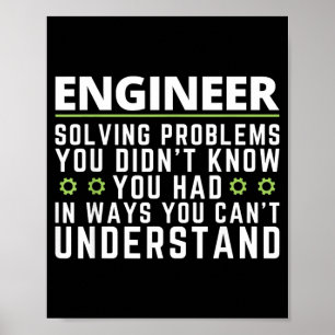 Póster Cita Sarcástica de Ingeniero Divertida Humor de In