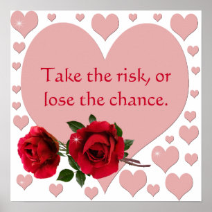 Póster Cita Tomar El Riesgo Corazones Rosados Rosas Rojas