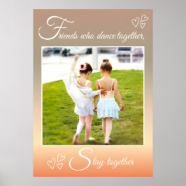 Póster Cita y foto de Ballet Best Friends de baile