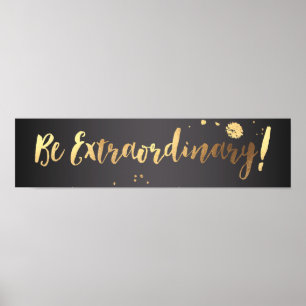 Póster Citas de PixDezines, ¡sé extraordinario!