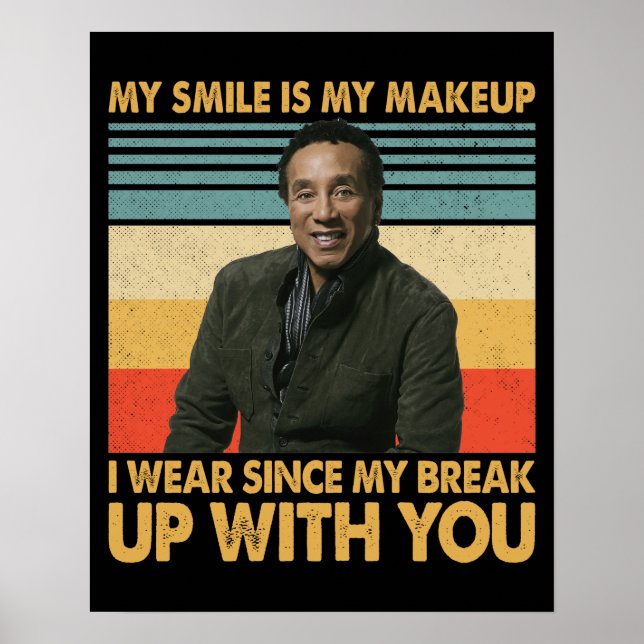 Póster Citas de Smokey Robinson - Una vez que eres un art (Frente)
