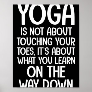 Póster Citas de Yoga Yoga No Se Trata de Tocar Tus Dedos 