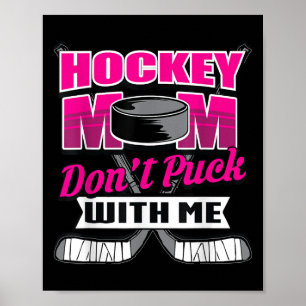 Póster Citas Divertidas de Hockey Regalo para Mamá No Jug