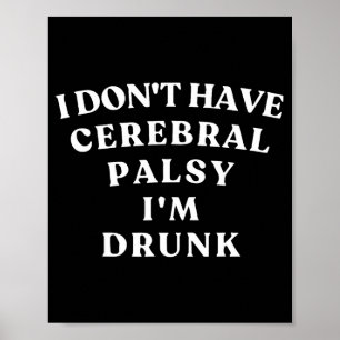 Póster Citas Divertidas de Parálisis Cerebral Meme Camise