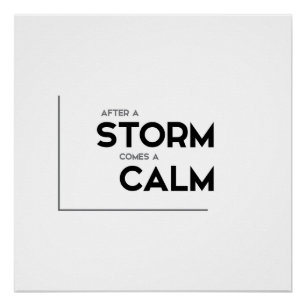 Póster Citas MODERNAS: después de una tormenta viene una