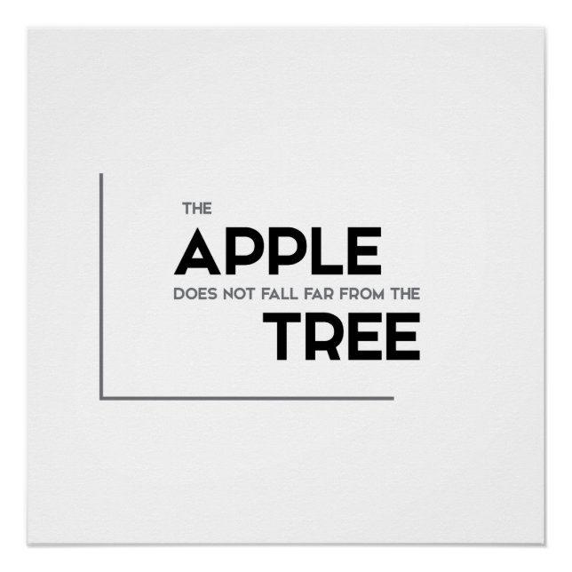 Póster Citas MODERNAS: la manzana no cae lejos, el árbol (Anverso)