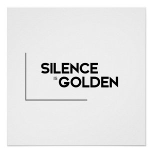 Póster Citas MODERNAS: la palabra es plata y el silencio