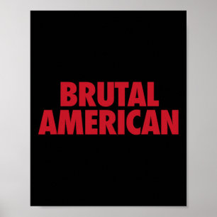 Póster Citas políticas divertidas brutales estadounidense