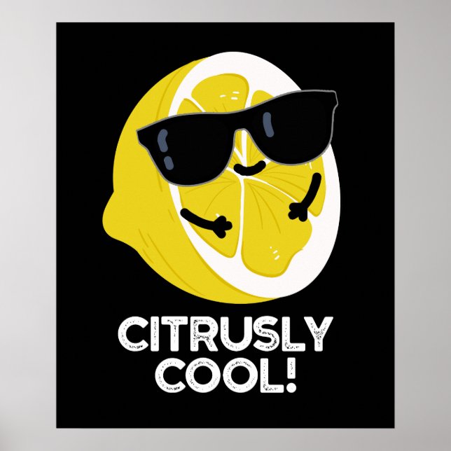 Póster Citrus Funny Citrus Citrus Pun Dark BG (Frente)