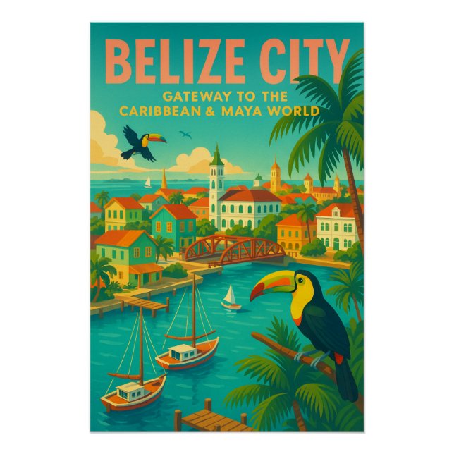 PÓSTER CIUDAD DE BELICE — PUERTA DE ENTRADA AL CARIBE (Anverso)