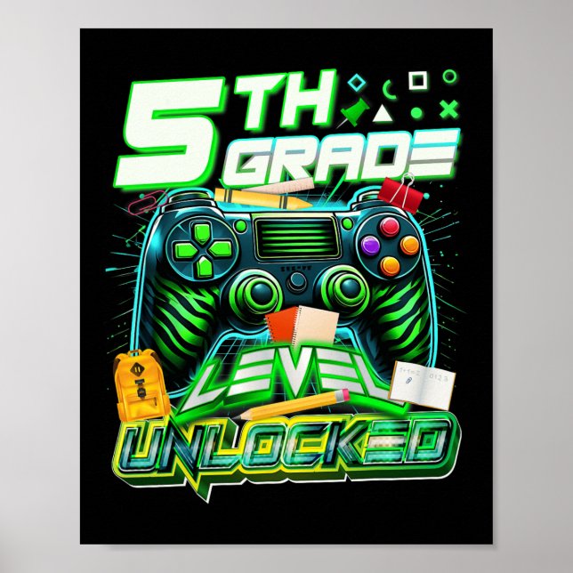 Póster Ck To School 5th Grade Level Unlocked Gamer First  (Frente)