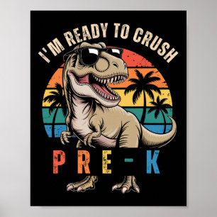 Póster Ck To School Dinosaur Boy estoy listo para aplasta