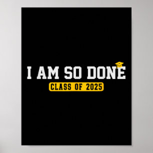 Póster Cl De 2025 Estoy Muy Graduado En Guay