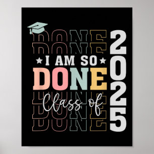 Póster Cl De 2025 Estoy Tan Hecho Senior 2025 Graduación