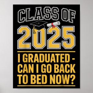 Póster Cl De 2025 Graduación Puedo Volver A La Cama Gratu