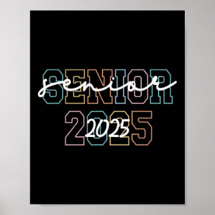 Póster Cl de 2025 Senior 2025 Graduación 25 De vuelta a l