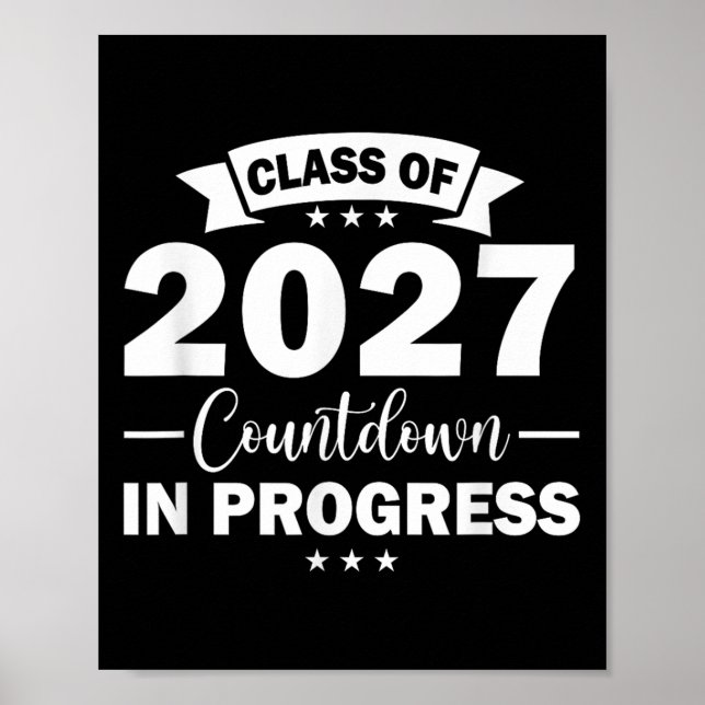 Póster Cl Of 2027 Countdown In Progress Fun First Day Jun (Frente)