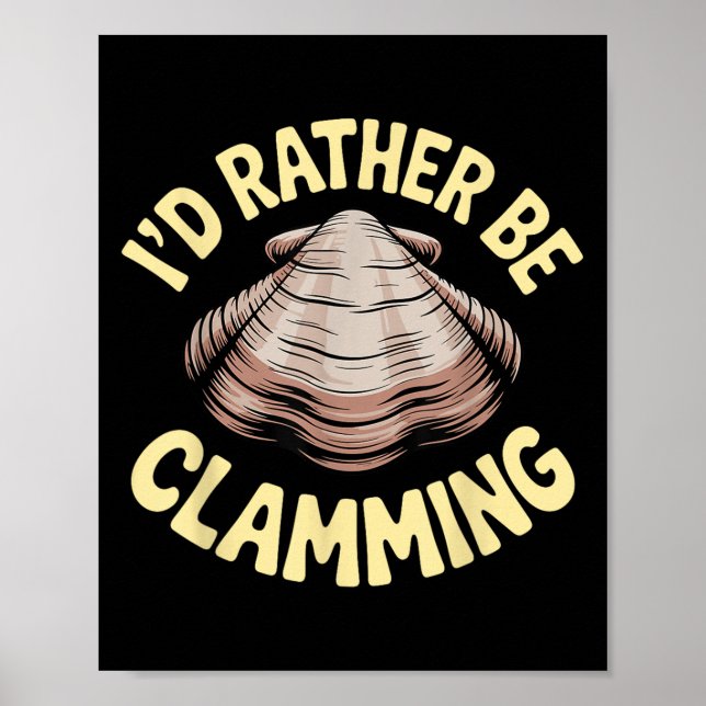 Póster Clam Digging Disstume Art Para Hombres Mujeres Chi (Frente)