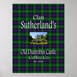 Póster Clan Sutherland's Old Dunrobin Castle Coffee Co.