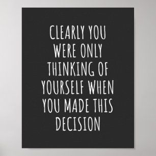 Póster Claramente Solo Estabas Pensando En Ti Cuando