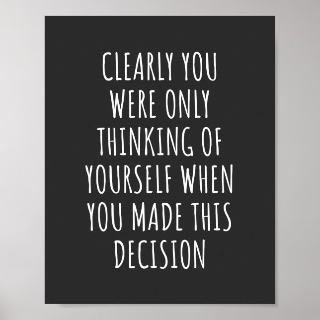 Póster Claramente Solo Estabas Pensando En Ti Cuando (Frente)