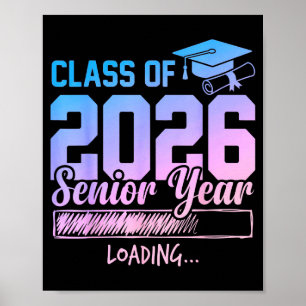 Póster Clase de 2026 Último Año Cargando Divertido Senior