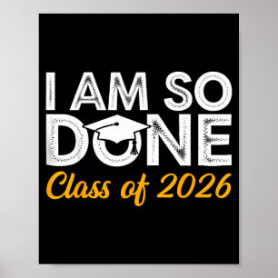 Póster Clase de 2026 ya terminaron graduación último día 