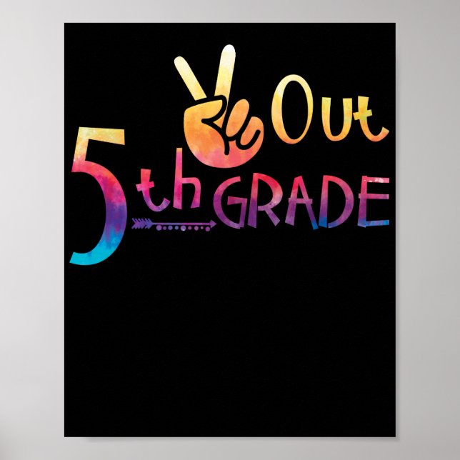 Póster Clase de graduación de tinte de 5º grado de Peace  (Frente)