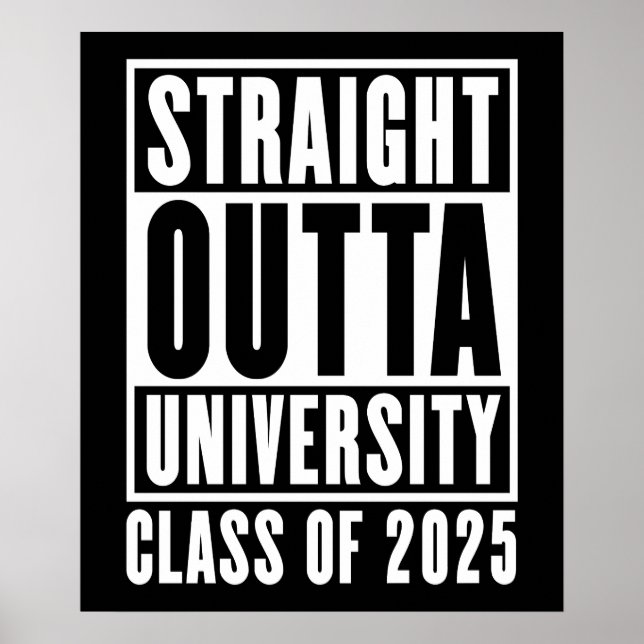 Póster Clase de la Universidad Straight Outta de 2025 (Frente)