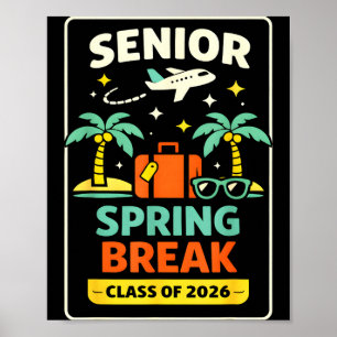 Póster Clase de último año vacaciones de primavera gradua