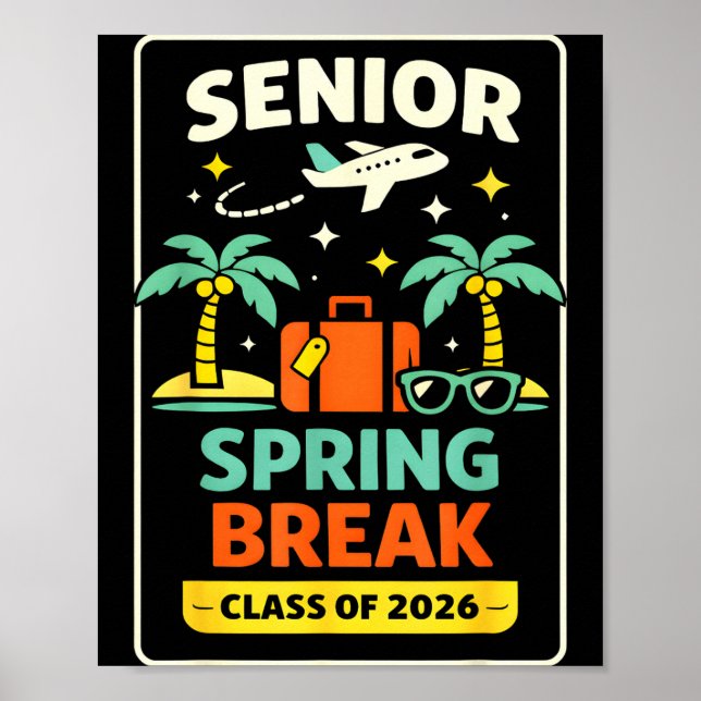 Póster Clase de último año vacaciones de primavera gradua (Frente)
