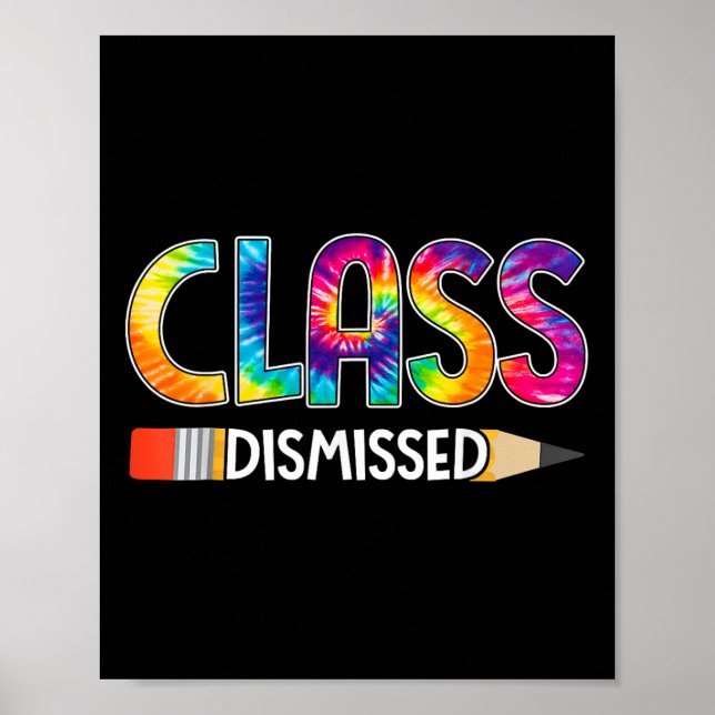 Póster Clase Desestimada Feliz Último Día Escolar De Tiro (Frente)