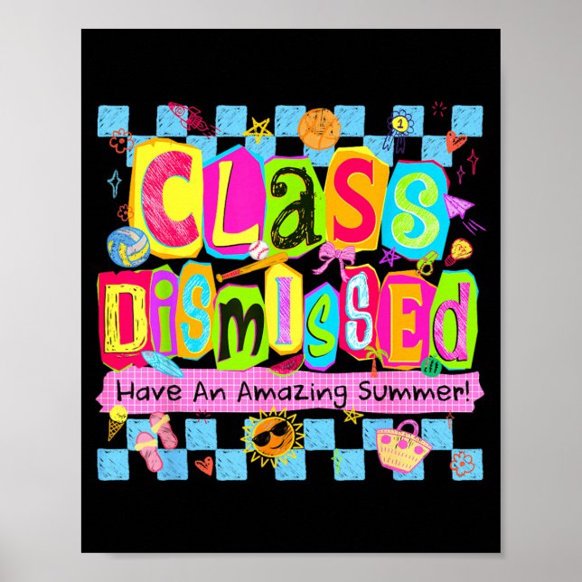Póster Clase Dismissed Ten un Verano Increíble Último Día (Frente)