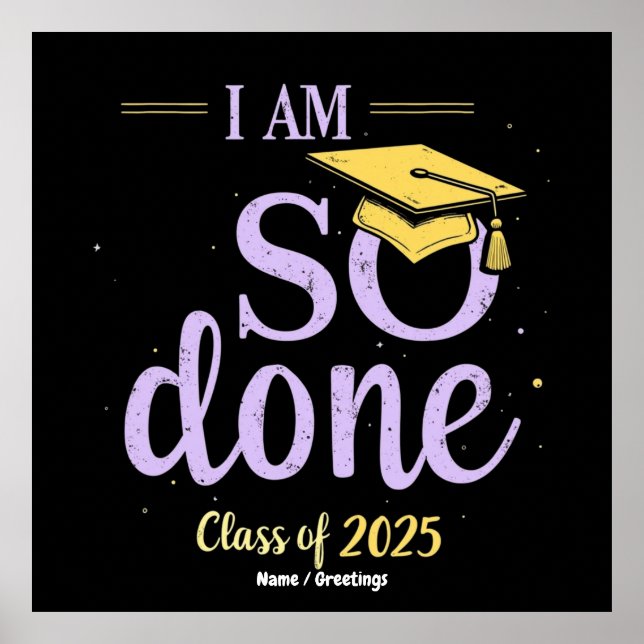 Póster Clase divertida de 2025, estoy tan graduado (Frente)