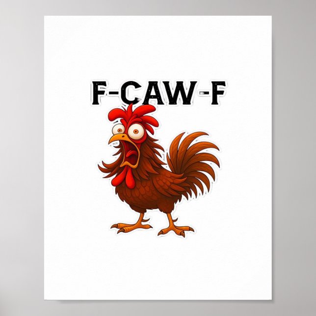Póster Clásico de Pollo F-Caw-F (Frente)