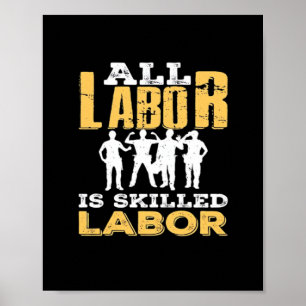 Póster Clásico del Día del Trabajo Calificado - El trabaj