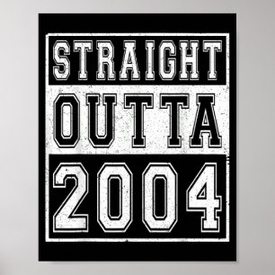 Póster Clásico Straight Outta 2004 Nacimiento del Año de
