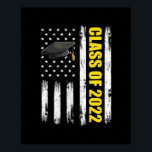 Póster Class Of 2022 Graduate Men s American Flag<br><div class="desc">Class Of 2022 Graduate Men s American Flag Graduation Gift. Perfect gift for your dad,  mom,  papa,  men,  women,  friend and family members on Thanksgiving Day,  Christmas Day,  Mothers Day,  Fathers Day,  4th of July,  1776 Independent day,  Veterans Day,  Halloween Day,  Patrick's Day</div>